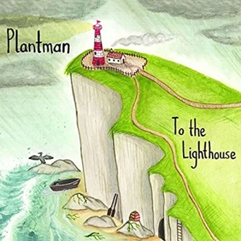 Image of Plantman - To the Lighthouse CD