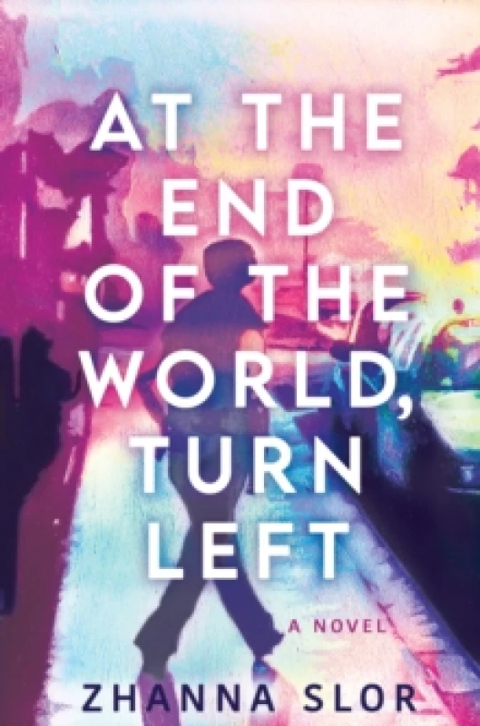 Image of At the End of the World, Turn Left Paperback / softback
