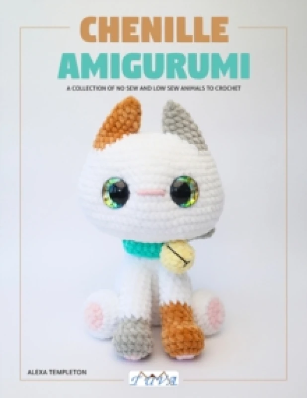 Image of Chenille Amigurumi : 18 Low Sew & No Sew Plush Toys to Crochet Paperback / softback