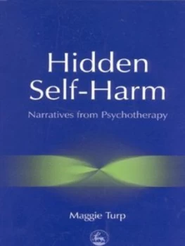 Image of Hidden Self-Harm by Maggie Turp Paperback