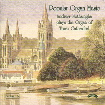 Image of Andrew Nethsingha - Popular Organ Works Vol. 6 CD