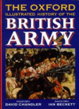 Image of The Oxford Illustrated History of the British Army by David G Chandler Book