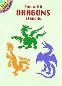 Image of Fun with Dragons Stencils by Paul E. Kennedy Book