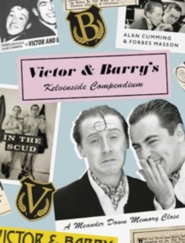 Image of Victor and Barry's Kelvinside Compendium : A Meander Down Memory Close Hardback