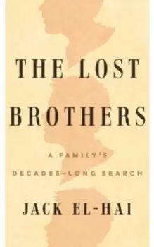 Image of The Lost Brothers : A Family's Decades-Long Search
