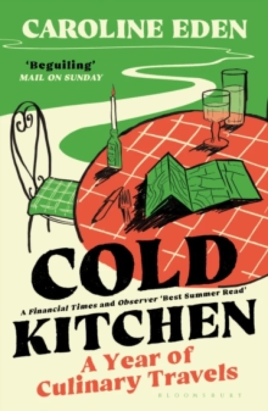 Image of Cold Kitchen : A Year of Culinary Travels Paperback / softback