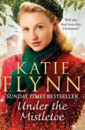 Image of Under the mistletoe by Katie Flynn