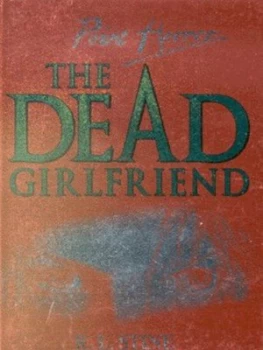 Image of The Dead Girlfriend by R. L Stine Book