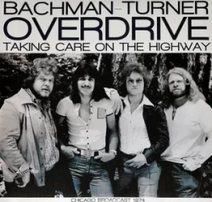 Image of Taking Care On the Highway by Bachman-Turner Overdrive Vinyl Album