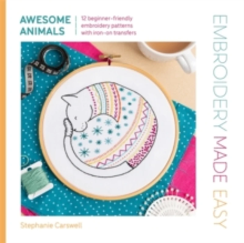 Image of Embroidery Made Easy: Awesome Animals : 12 Beginner-Friendly Embroidery Patterns with Iron-on Transfers Paperback / softback