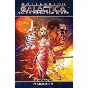 Image of Battlestar Galactica Tales From The Fleet Omnibus Book