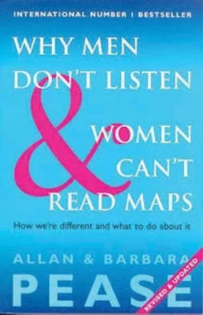 Image of Why Men Dont Listen and Women Cant Read Maps by Allan Pease Paperback