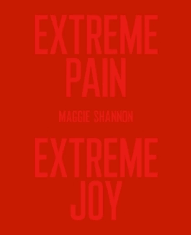 Image of Extreme Pain, Extreme Joy Paperback / softback