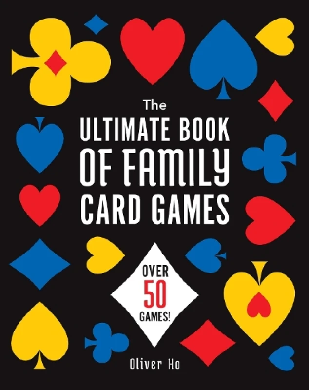 Image of ultimate book of family card games over 50 games 9781454953753