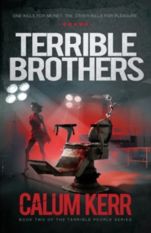Image of Terrible Brothers : One Kills For Money. The Other Kills For Pleasure Paperback / softback