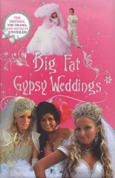Image of Big Fat Gypsy Weddings by Jim Nally Hardback