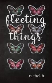 Image of Fleeting Things