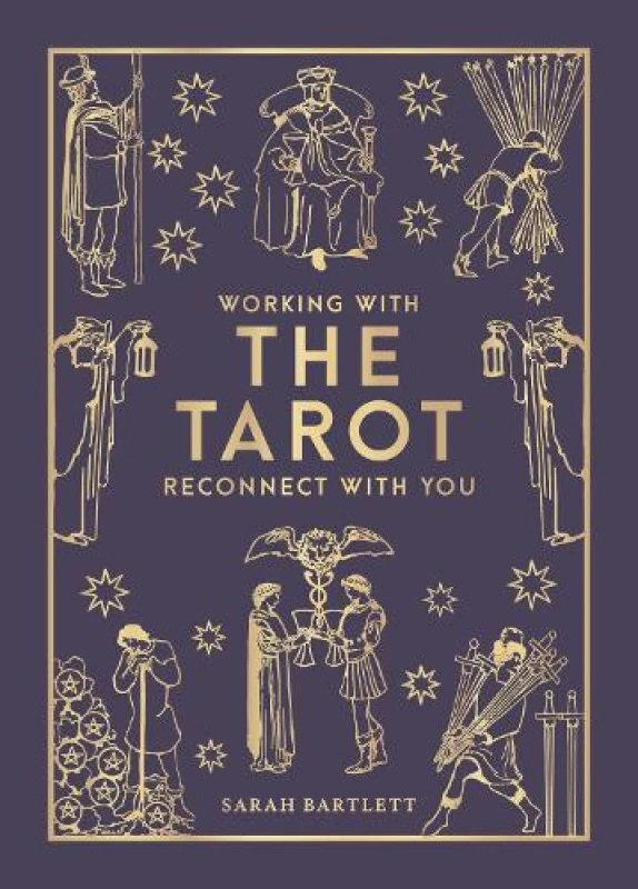 Image of Working with the Tarot : Reconnect with you Hardback
