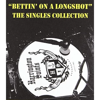 Image of Harrington Saints - Bettin' On a Longshot CD
