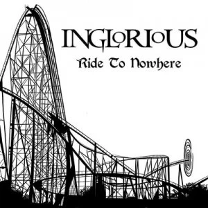 Image of Ride to Nowhere by Inglorious CD Album