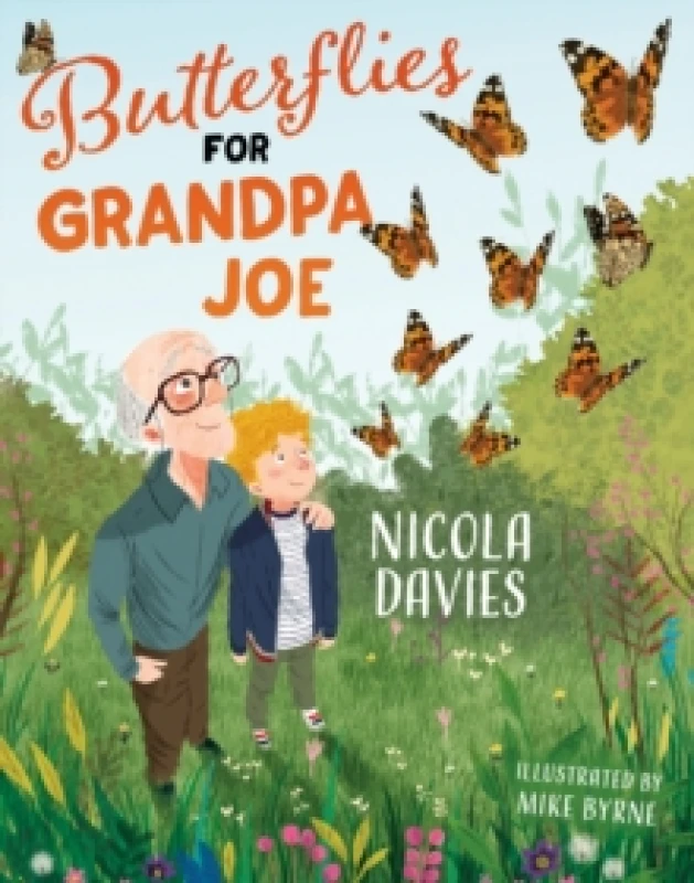 Image of Nicola Davies Butterflies for Grandpa Joe Book Multi unisex