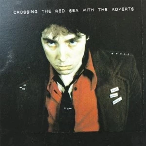 Image of Adverts - Crossing The Red Sea With The Adverts Vinyl