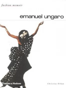 Image of Emanuel Ungaro by Christine Orban Hardback