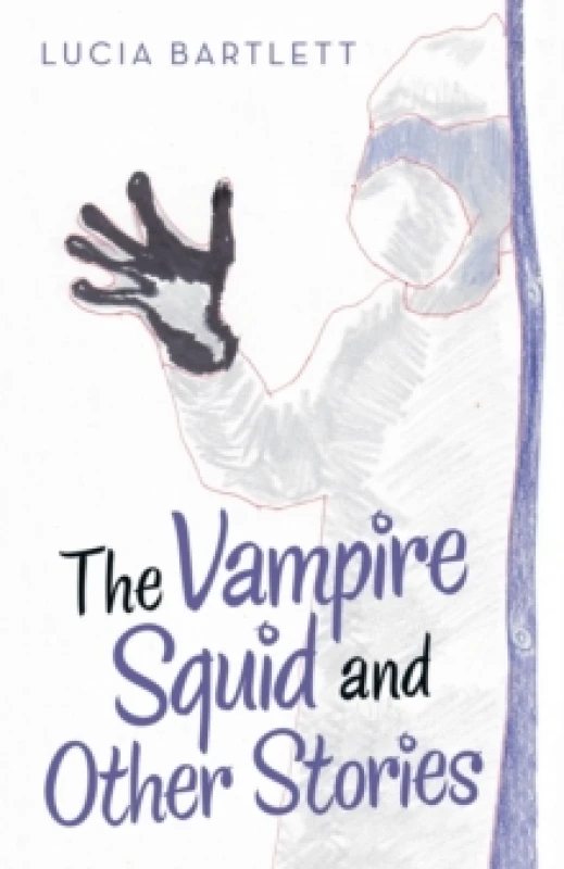 Image of The Vampire Squid and Other Stories Paperback / softback