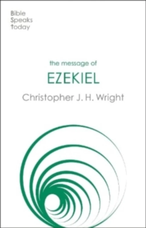 Image of The Message of Ezekiel : A New Heart And A New Spirit Paperback / softback