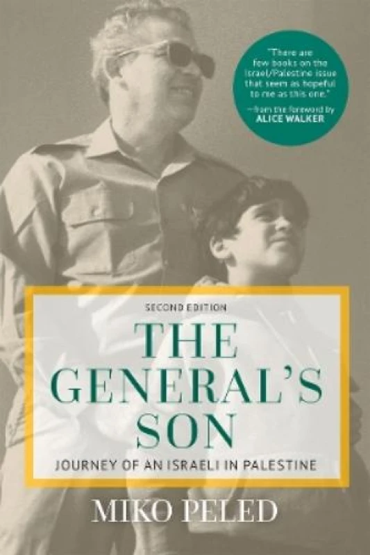 Image of generals son journey of an israeli in palestine 9781682570029