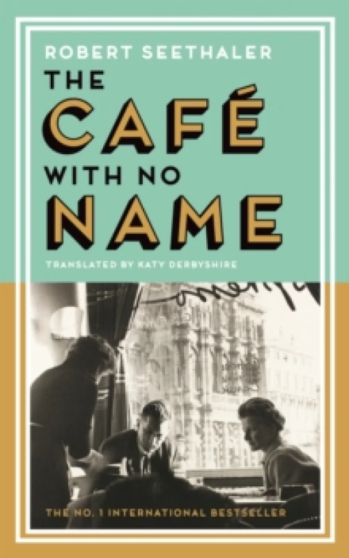 Image of The Cafe with No Name Hardback