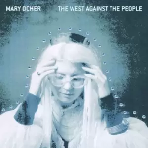 Image of The West Against the People by Mary Ocher CD Album