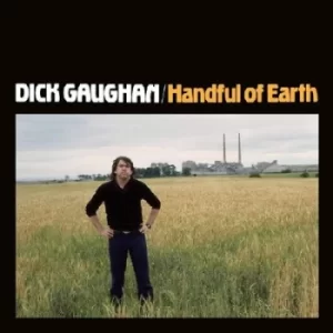 Image of Handful of Earth by Dick Gaughan Music CD Album