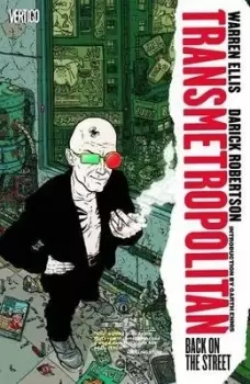Image of Transmetropolitan Vol. 1: Back on the Street by Warren Ellis