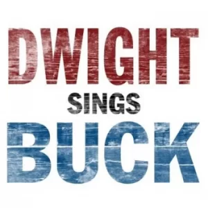 Image of Dwight Yoakam &lrm;- Dwight Sings Buck Vinyl