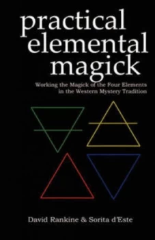 Image of Practical elemental magick by David Rankine|Sorita D'Este