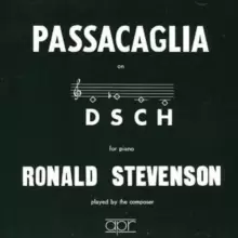 Image of Ronald Stevenson: Passacaglia On DSCH