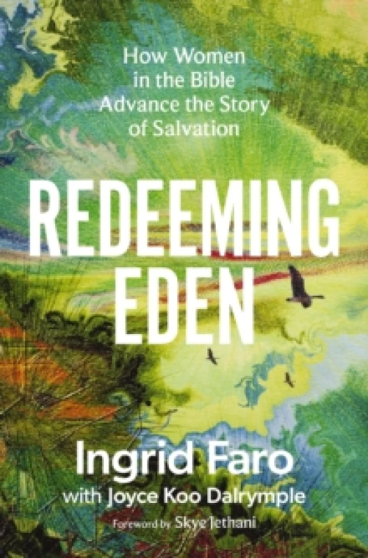 Image of Redeeming Eden. Paperback. By Ingrid Faro, Joyce Koo Dalrymple Books