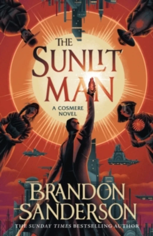 Image of The Sunlit Man : A Cosmere Standalone Hardback