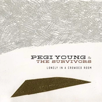 Image of Pegi Young and The Survivors - Lp-Pegi Young & Survivors-Lonely In A Crowded Room Vinyl