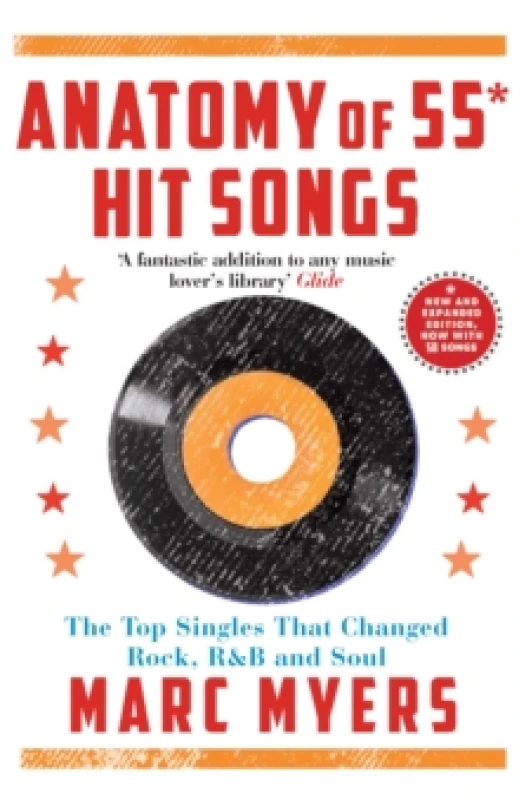 Image of Anatomy of 55 Hit Songs : The Top Singles That Changed Rock, R&B and Soul Paperback / softback
