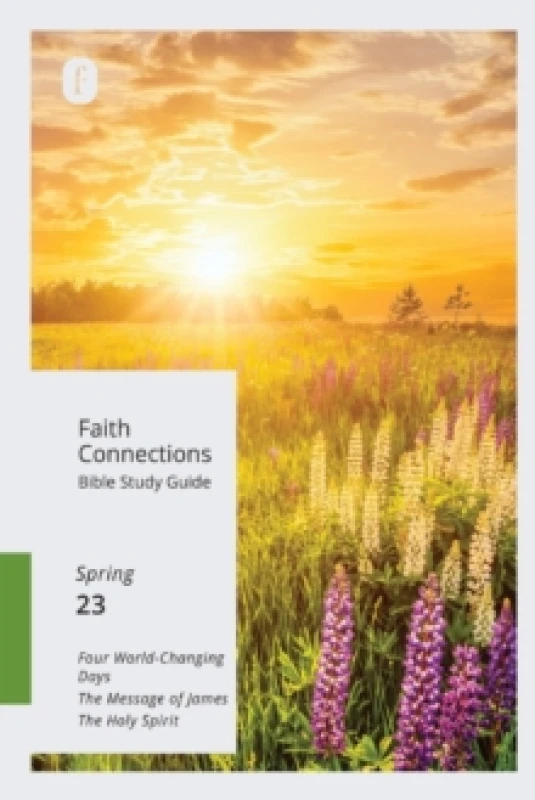 Image of Faith Connections Adult Bible Study Guide (March/April/May 2023). Paperback. By The Foundry Publishing Books