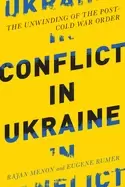 Image of conflict in ukraine the unwinding of the post cold war order
