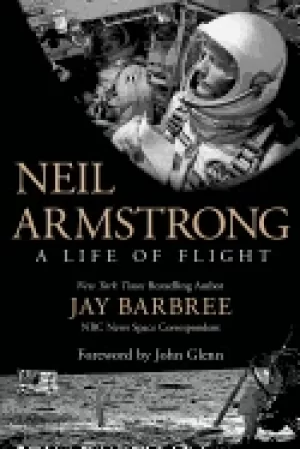 Image of neil armstrong a life of flight