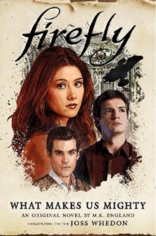 Image of Firefly - What Makes Us Mighty Paperback / softback