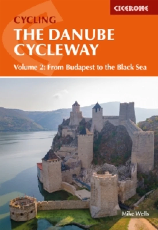 Image of The Danube Cycleway Volume 2 : From Budapest to the Black Sea Paperback / softback