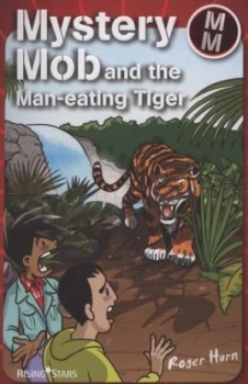 Image of Mystery Mob and the Man-Eating Tiger by Roger Hurn Book