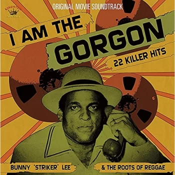 Image of Bunny Striker Lee - I Am The Gorgon Vinyl