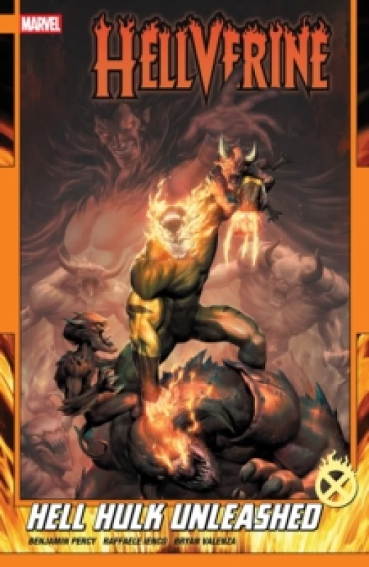 Image of Hellverine Vol. 2: Hell Hulk Unleashed Paperback / softback