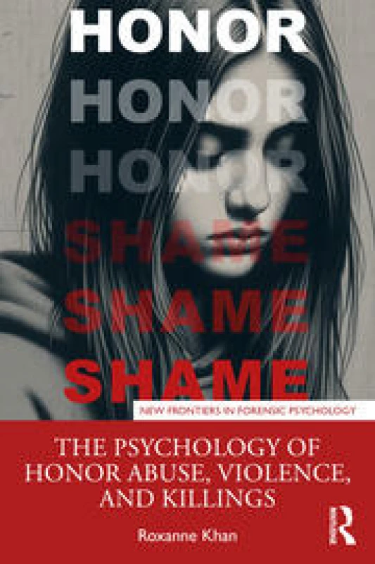 Image of The Psychology of Honor Abuse, Violence, and Killings Paperback / softback